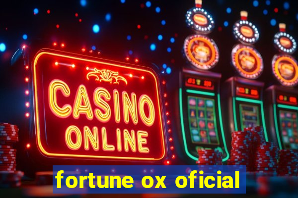 fortune ox oficial